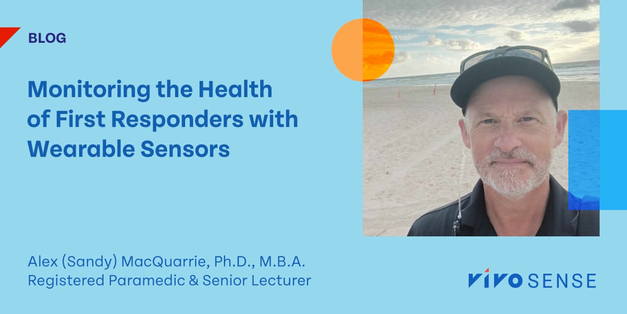 Monitoring the Health of First Responders with Wearable Sensors