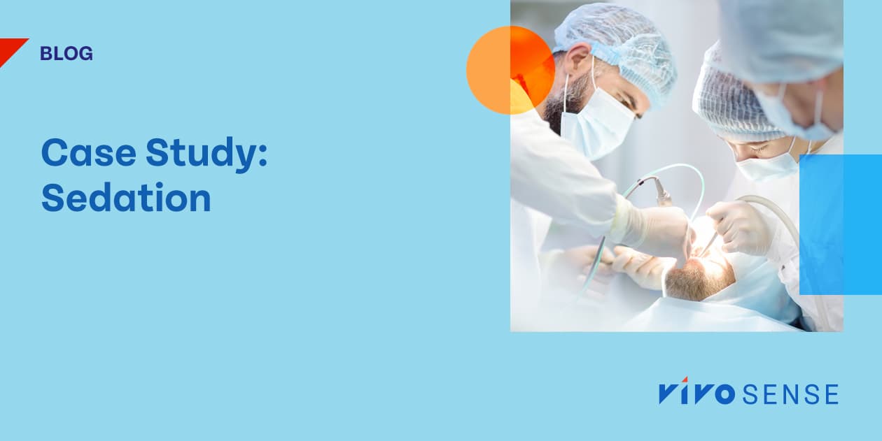 Case Study: Sedation
