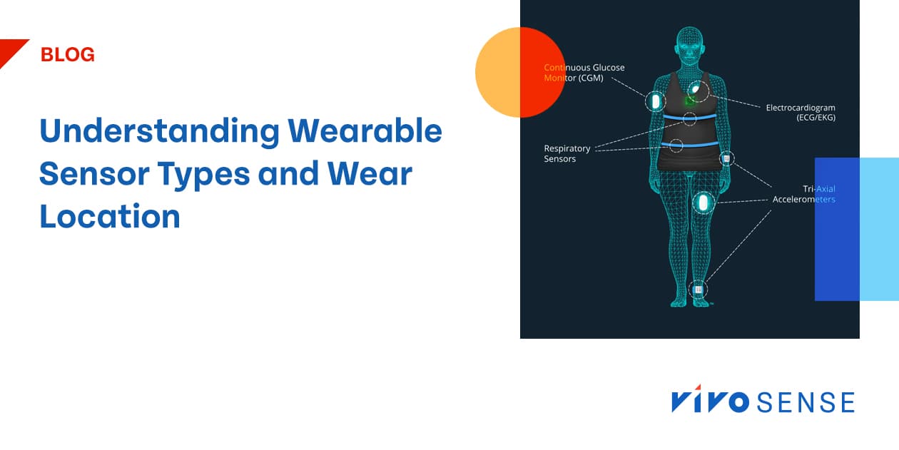 Understanding Wearable Sensor Types and Wear Location