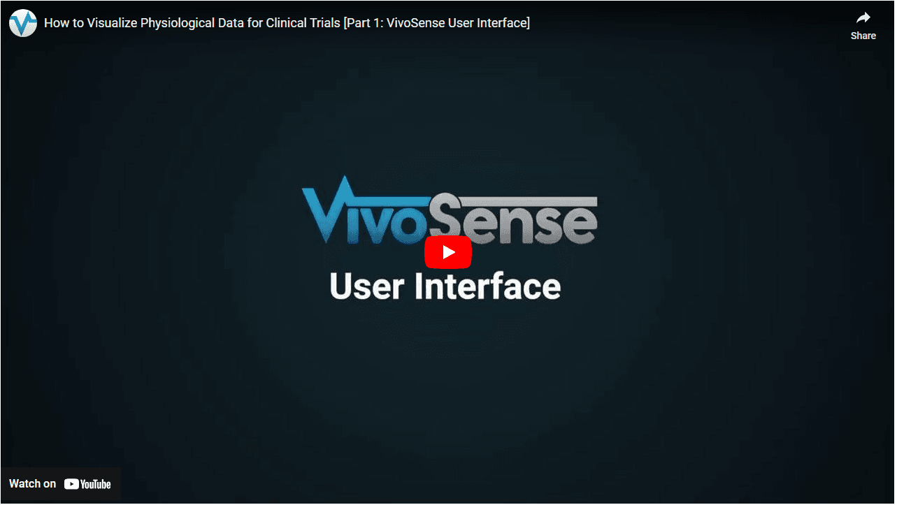 How to Visualize Physiological Data for Clinical Trials Using VivoSense®️