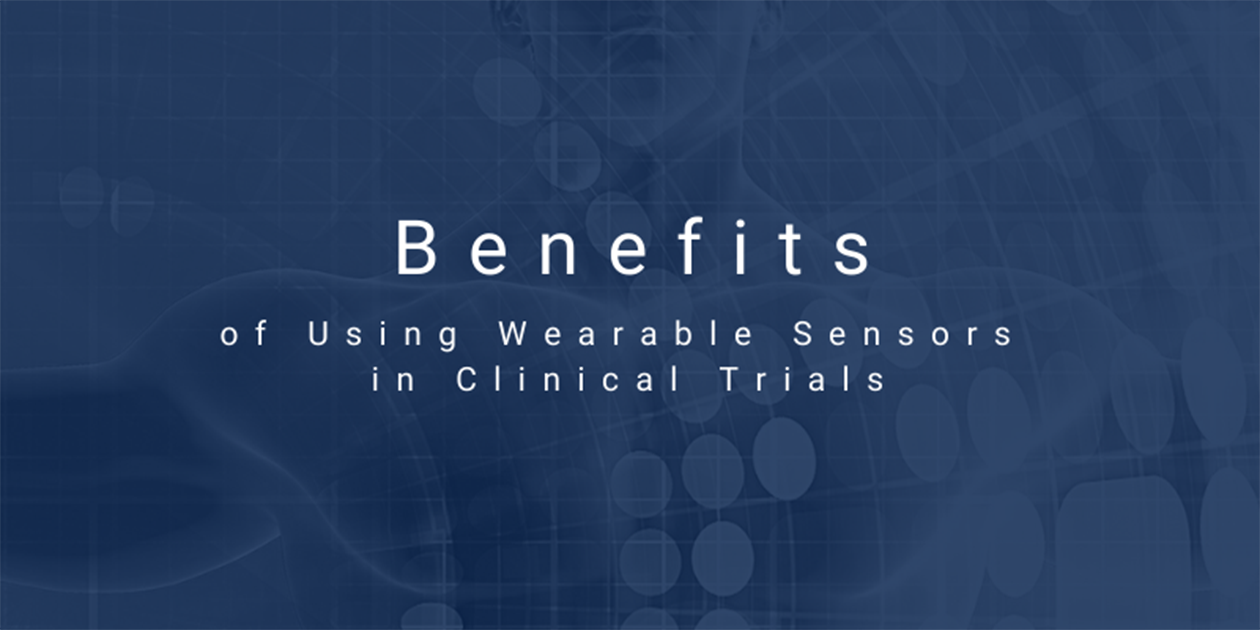 Image for Benefits of Using Wearable Sensors in Clinical Trials